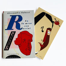 Charger l'image dans la galerie, Eduardo Arroyo - Libro + Serigrafía 'En la Mesa con Rossini'